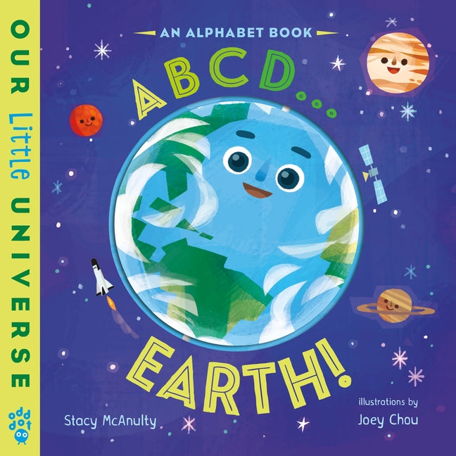 ABCD . . . Earth!: An Alphabet Book with Spinning Earth Cover - Ingram