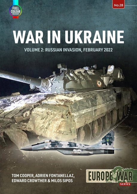 War in Ukraine - Volume 2: Russian Invasion, February 2022 - Ingram
