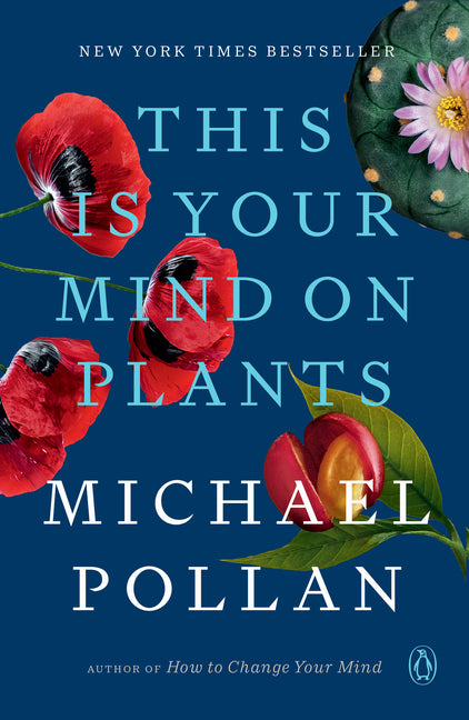 This Is Your Mind on Plants - Ingram