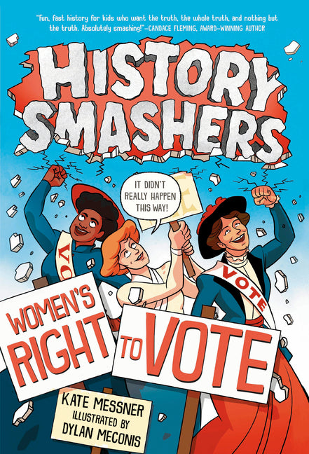 History Smashers: Women's Right to Vote - Ingram