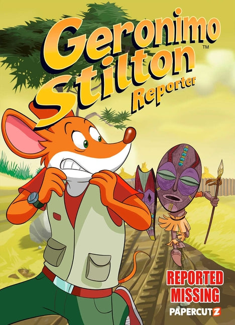 Geronimo Stilton Reporter Vol. 13: Reported Missing - Ingram