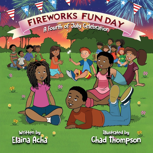 Fireworks Fun Day: A Fourth of July Celebration - Ingram