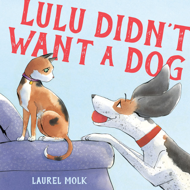 Lulu Didn't Want a Dog - Ingram