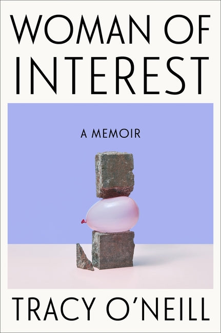Woman of Interest: A Memoir - Ingram
