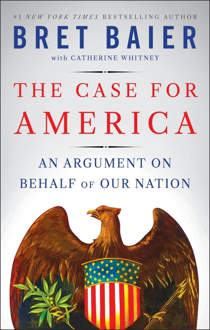 The Case for America: An Argument on Behalf of Our Nation - Ingram