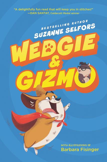 Wedgie & Gizmo - Ingram