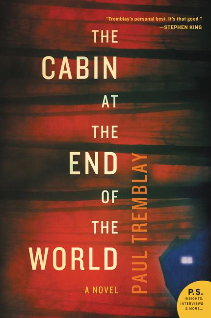 Cabin at the End of the World - Ingram