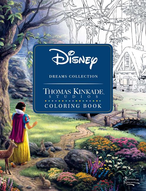 Disney Dreams Collection Thomas Kinkade Studios Coloring Book - Ingram