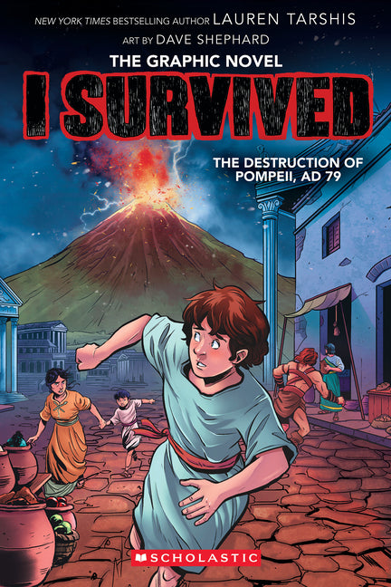 I Survived the Destruction of Pompeii, AD 79 (I Survived Graphic Novel #10): Volume 10 - Ingram