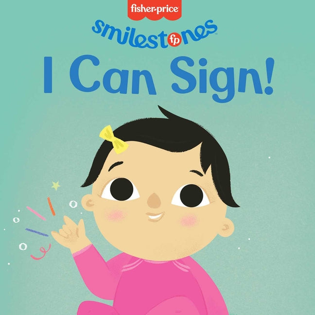 Fisher-Price: I Can Sign! - Ingram
