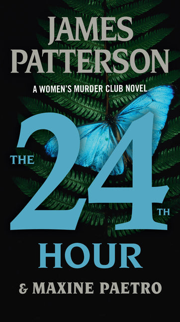 24th Hour: A Women's Murder Club Thriller - Ingram