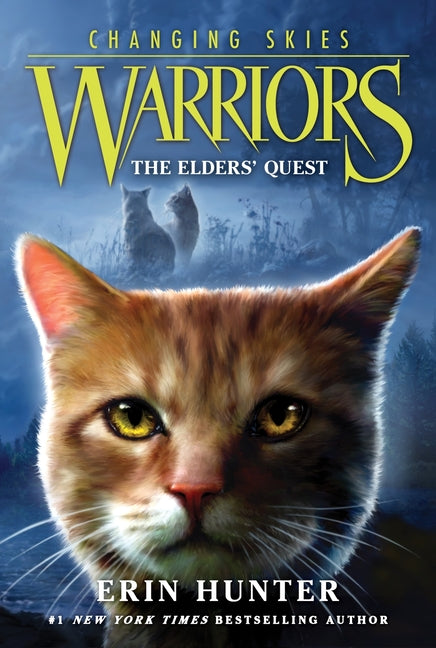 Warriors: Changing Skies #1: The Elders' Quest - Ingram