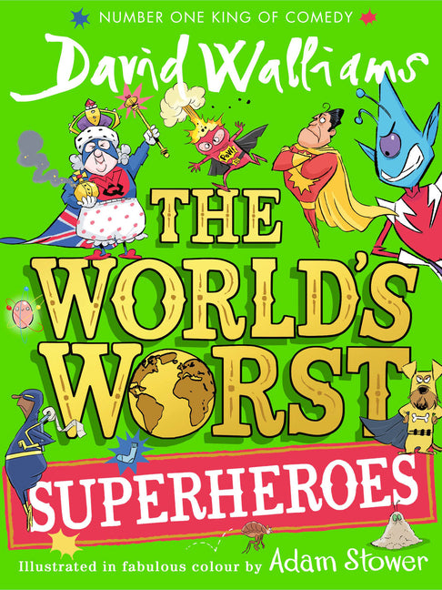 World's Worst Superheroes - Ingram