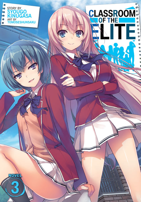 Classroom of the Elite (Light Novel) Vol. 3 - Ingram