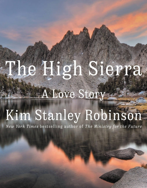 High Sierra: A Love Story - Ingram