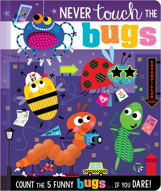 Never Touch the Bugs! - Ingram