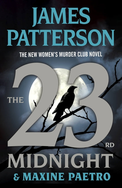 23rd Midnight: A Women's Murder Club Thriller - Ingram