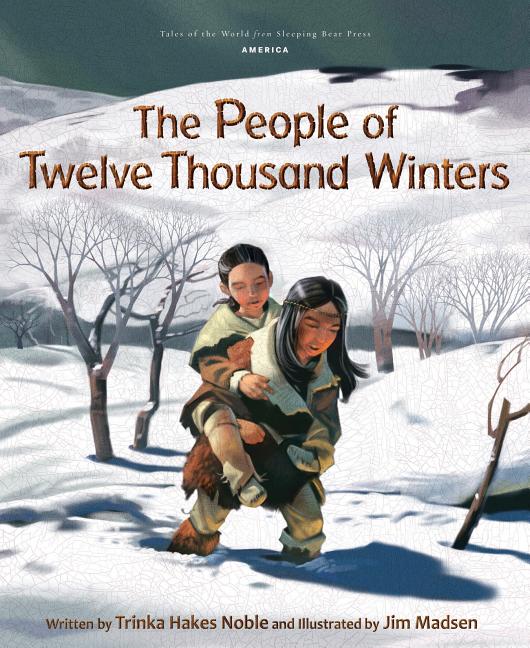 People of Twelve Thousand Winters - Ingram