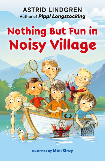 Nothing But Fun in Noisy Village - Ingram