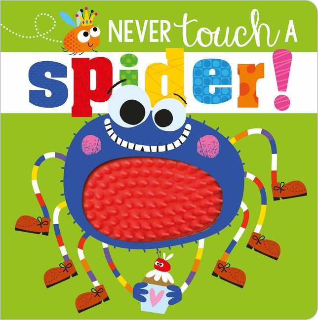 Never Touch a Spider! - Ingram