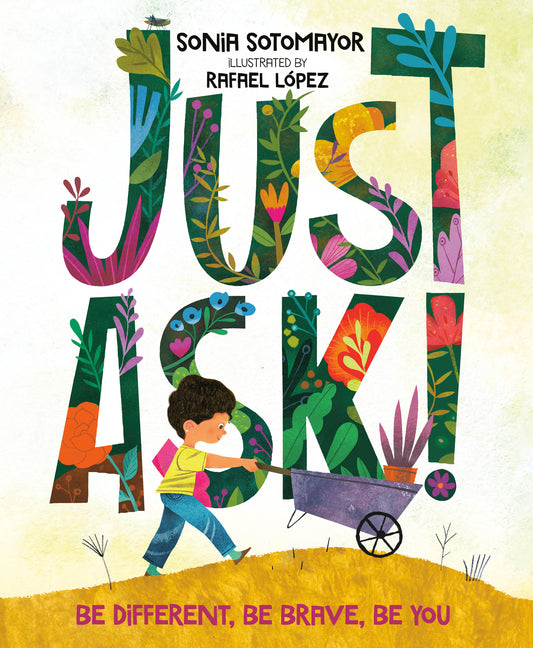 Just Ask!: Be Different, Be Brave, Be You - Ingram