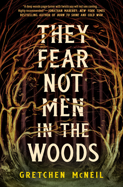 They Fear Not Men in the Woods - Ingram
