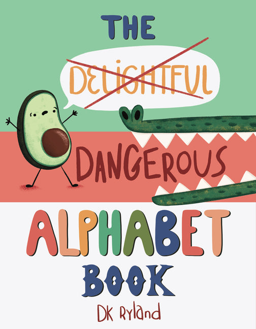 Dangerous Alphabet Book - Ingram