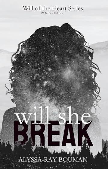 Will She Break